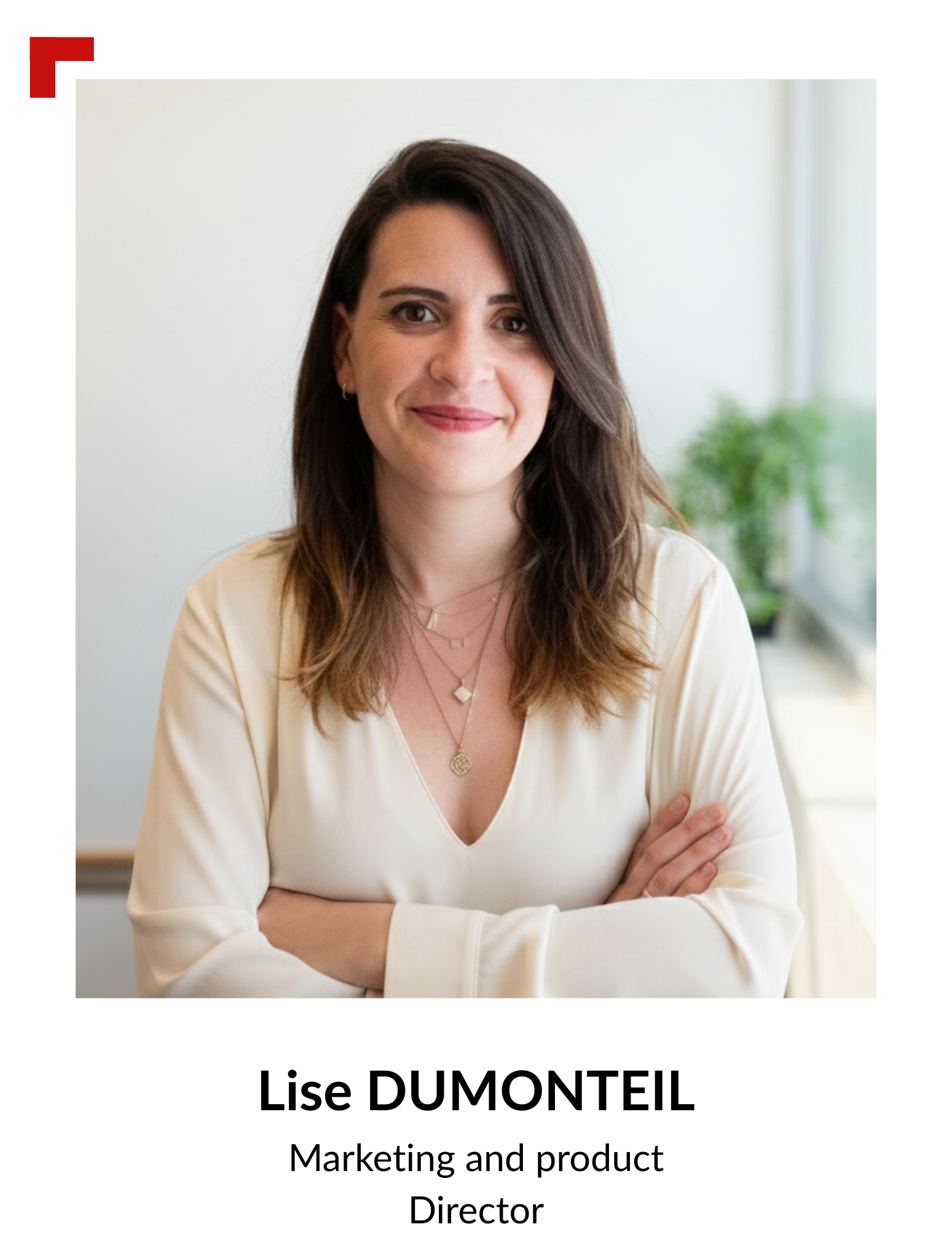 Lise Dumonteil - Marketing and product Director